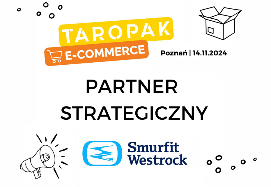 Smurfit Westrock partnerem strategicznym konferencji e-commerce podczas Targów Opakowaniowych Taropak